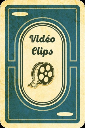 Vidéo Clips